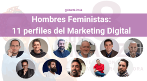 Hombres feministas: los 11 perfiles del marketing digital